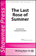 The Last Rose of Summer SATB choral sheet music cover Thumbnail